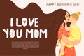 Happy motherÃ¢â¬â¢s day greeting card. Beautiful mother with daughter and stylish lettering. Mom holds child in her arms.