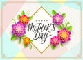 Happy mother`s day - Greeting card. Brush calligraphy greeting and flowers on pattern background. Royalty Free Stock Photo