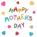 Happy Mother`s Day greeting card. Doodle hand drawn ``happy mother`s day`` text and hearts Royalty Free Stock Photo