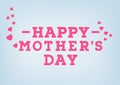 Happy Mother's day inscription on blurred soft background. Celebration greeting card design template.