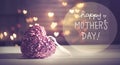 Happy Mother`s Day message with a pink heart