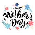 Happy mother`s day postcard. Greeting lettering text font. Celebration banner, poster, mother day template. Vector eps 10