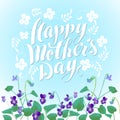 Happy Mother's Day With Violets