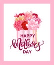 Happy Mother's Day Greeting Card. Composition with lettering and flowers, tulips, roses.