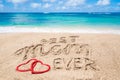 Happy Mothers day beach background with handwritten lettering Best Mom ever Royalty Free Stock Photo