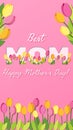 Happy Mothers Day. Best Mom vertical greeting card with typographic design and floral elements. Vector illustration. Paper cut