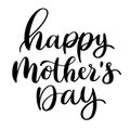 Happy mothers day. Black and white script calligraphy text vector