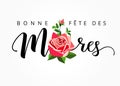 Happy Mothers day - Bonne fete des Meres elegant french lettering