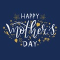 Happy Mothers Day Calligraphy text, greeting card. Lettering typography quote. Template card for invitation, poster, banner. Royalty Free Stock Photo