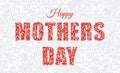 Happy Mothers Day. Decorative Font made in swirls