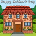 Happy Mothers Day House Colored Cartoon