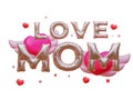 Happy mothers day with Love Mom balloon words and decoration, gift box, wing heart. Festive holiday celebration concept of love