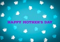 Happy mothers day wishes greeting card, abstract background, colourful text, graphic design illustration