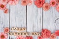 Happy Mothers Day wooden blocks with flower double border on white wood