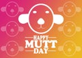 Happy Mutt Day Vector illustration