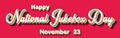 Happy National Jukebox Day, November 23. Calendar of November Retro Text Effect, Vector design