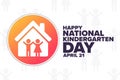 Happy National Kindergarten Day. April 21. Holiday concept. Template for background, banner, card, poster with text
