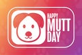 Happy National Mutt Day. Holiday concept. Template for background, banner, card, poster with text inscription. Vector