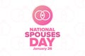 Happy National Spouses Day. January 26. Holiday concept. Template for background, banner, card, poster with text