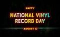 Happy National Vinyl Record Day, holidays month of august , Empty space for text, vector design