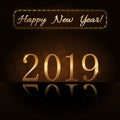 Happy New Year background. Gold numbers 2019 card. Christmas design with light, vibrant, glow and sparkle, glitter