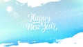 Happy New Year background with hand drawn lettering, sun, snowflakes and white brush strokes. Royalty Free Stock Photo