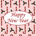 Happy New Year card candy cane on a pink background holly berry