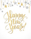 Happy New Year card with hand written lettering. Gold and silver glitter border, garland with hanging balls and ribbons