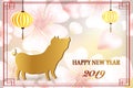 Happy new year 2019. Chinese new year, year of the pig