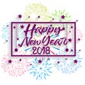 Happy New Year 2018. Christmas. Hand calligraphy typography and Fireworks. Royalty Free Stock Photo