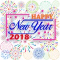 Happy New Year 2018. Christmas. Hand calligraphy typography and Fireworks. Royalty Free Stock Photo