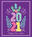 2021 happy new year, colored numbres holly berry branches decoration Royalty Free Stock Photo
