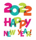 Happy New Year colorful fun playful 2022 transparent text