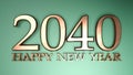 2040 Happy New Year copper write on green background - 3D rendering illustration Royalty Free Stock Photo