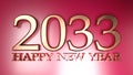 2033 Happy New Year copper write on red background - 3D rendering illustration