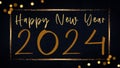 HAPPY NEW YEAR 2024 - Festive New Year\'s Eve Sylvester Party background greeting card template - Gold frame, year, text