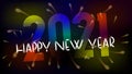 Happy new year 2021 with firework background. Firework display colorful for holidays.