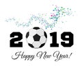 Happy New Year 2019 with football ball and confetti on the background. Soccer ball vector illustration on white