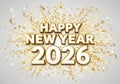 Happy new year 2026 with golden confetti explosion Royalty Free Stock Photo