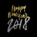 Happy New Year 2018 golden glitter calligraphy lettering font for greeting card design template. Vector hand drawn gold glitter te Royalty Free Stock Photo