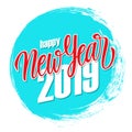 Happy New Year 2019 greeting card with hand drawn lettering and circle blue brush stroke background. Royalty Free Stock Photo