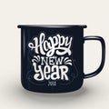 Happy New Year, hand lettering on cup.