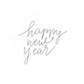 Happy New Year handlettered card design. Vector illustration with lettering composition. New Year`s Eve label