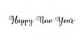 Happy New Year handlettered card design. Vector illustration with lettering composition. New Year`s Eve label