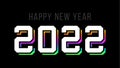 Happy New 2022 Year. Holographic number 2022, bold hologram. New year and christmas Design for calendar, greeting cards or print.