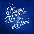 Happy New Year lettering, handmade calligraphy. Holiday vector Illustration Royalty Free Stock Photo