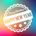 Happy New Year Merry Christmas rubber stamp award vector white on a rainbow bokeh background Royalty Free Stock Photo