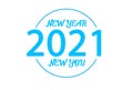 Happy New Year 2021. New year, new you, new goals. Conceptual motivational message written with blue paint. You can start to ch