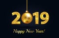 Happy New Year 2019 - New Year Shining background with gold christmass ball and glitter. Vector winter holiday greeting card Royalty Free Stock Photo