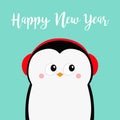 Happy New Year. Penguin head face. Red headphones hat. Merry Christmas. Cute cartoon kawaii baby character. Arctic animal. Flat